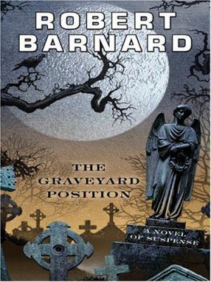 The Graveyard Position [Large Print] 1597220701 Book Cover