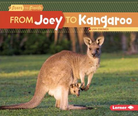 From Joey to Kangaroo 1512418439 Book Cover