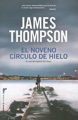 El Noveno Circulo de Hielo = Lucifer's Tears [Spanish] 8499182291 Book Cover