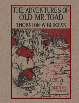 The Adventures of Old Mr. Toad 1468128329 Book Cover