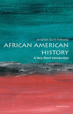 African American History: A Very Short Introduc... 0190915153 Book Cover