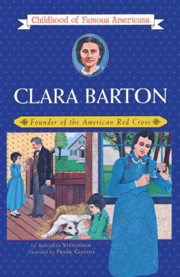 Clara Barton: Founder of the American Red Cross 0808513532 Book Cover