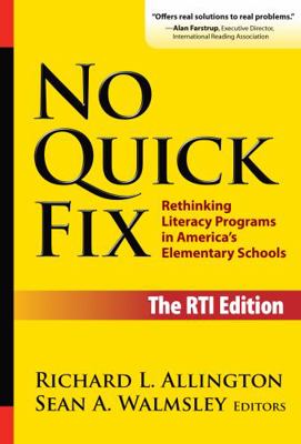 No Quick Fix: Rethinking Literacy Programs in A... 0807748447 Book Cover