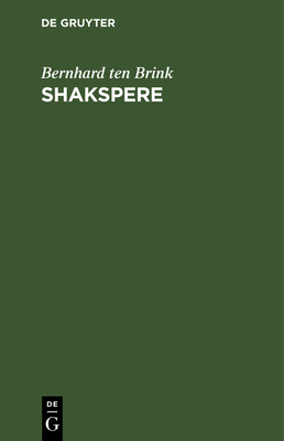 Shakspere: Fünf Vorlesungen Aus Dem Nachlass [German] 3111108147 Book Cover