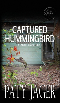 Captured Hummingbird hc 1971968102 Book Cover