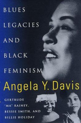 Blues Legacies & Black Feminism 067945005X Book Cover