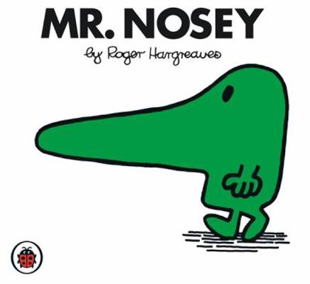 Mr Nosey V4: Mr Men and Little Miss 1846462827 Book Cover