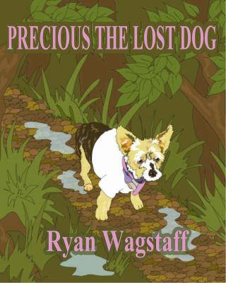 Hardcover Precious : The Lost Dog Book