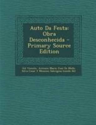 Auto Da Festa: Obra Desconhecida [Portuguese] 1294290827 Book Cover