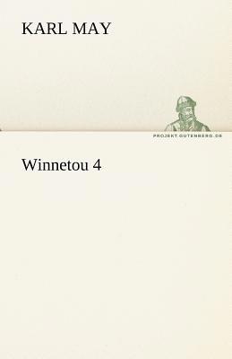 Winnetou 4 [German] 3842470029 Book Cover