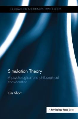 Simulation Theory: A psychological and philosop... 1138294349 Book Cover