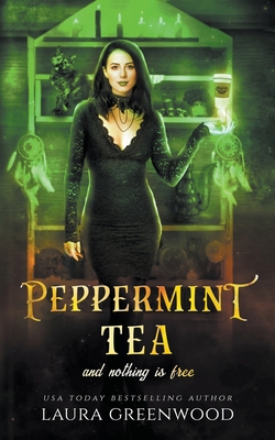 Peppermint Tea And Nothing Is Free B0B86K98SQ Book Cover