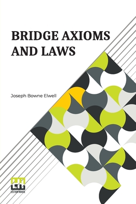 Bridge Axioms And Laws: With The Change The Sui... 9356141975 Book Cover