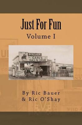 Just For Fun: Volume I 1533694745 Book Cover