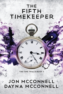 The Fifth Timekeeper 1946501441 Book Cover