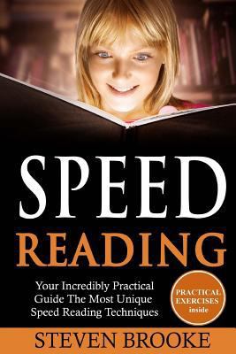 Speed Reading Your Incredibly Practical Guide T... 1539179281 Book Cover