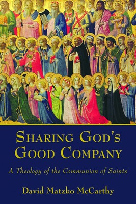 Sharing God's Good Company: A Theology of the C... 080286709X Book Cover