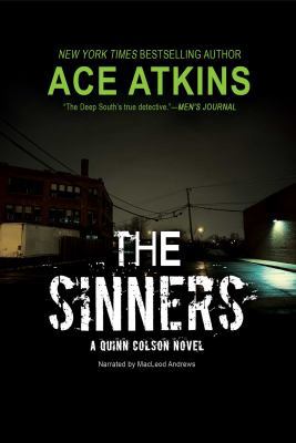 The Sinners (A Quinn Colson Novel) 1501939408 Book Cover
