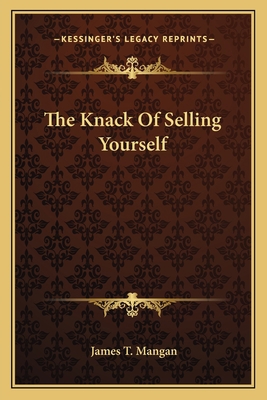 The Knack Of Selling Yourself 116316724X Book Cover