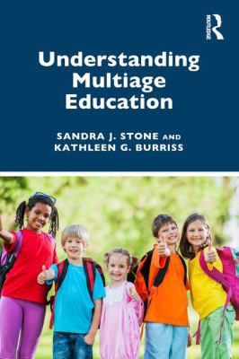 Understanding Multiage Education 0367197782 Book Cover