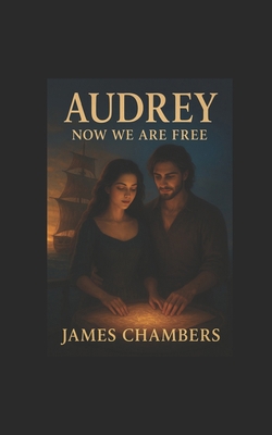 Audrey: Now we are free B0G1JWD15M Book Cover