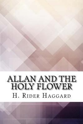 Allan and the Holy Flower 197583349X Book Cover