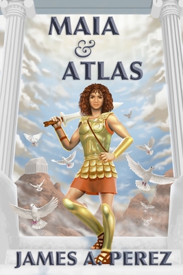 Maia and Atlas 0989176282 Book Cover