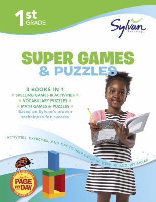 First Grade Super Games & Puzzles (Sylvan Super... 0804124493 Book Cover
