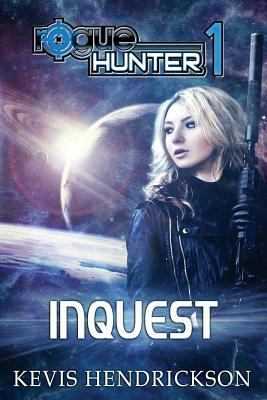 Rogue Hunter: Inquest 150545705X Book Cover