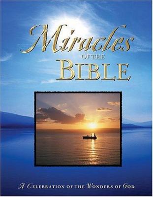 Miracles Of The Bible 0824958829 Book Cover