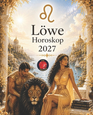 Löwe Horoskop 2027 [German] B0HJT5YSZH Book Cover