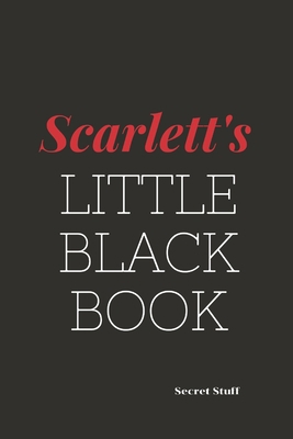 Scarlett's Little Black Book: Scarlett's Little... B0849J6R1X Book Cover