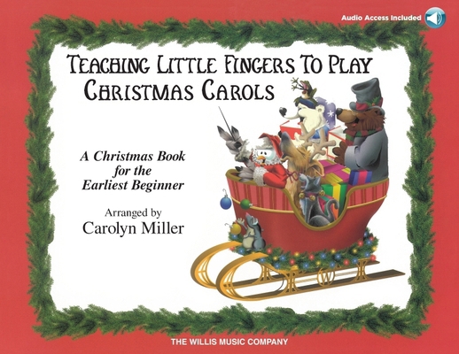 Teaching Little Fingers to Play Christmas Carol... 1480350583 Book Cover