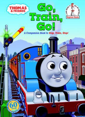 Thomas & Friends: Go, Train, Go! (Thomas & Frie... B001E1J68Q Book Cover