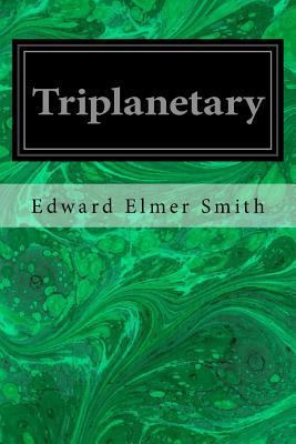 Triplanetary 1547031328 Book Cover