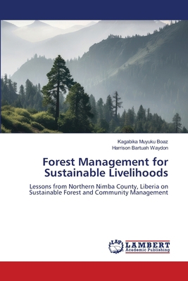 Forest Management for Sustainable Livelihoods 6209536158 Book Cover