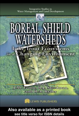 Boreal Shield Watersheds: Lake Trout Ecosystems... 1566706467 Book Cover