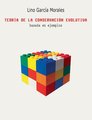 Teoría de la conservación evolutiva: basada en ... [Spanish] 8413269199 Book Cover