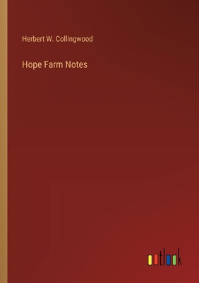 Hope Farm Notes 3368921142 Book Cover