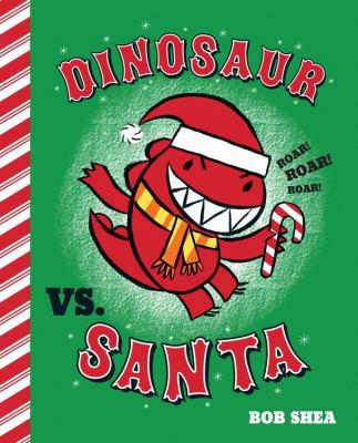 Dinosaur vs. Santa (A Dinosaur vs. Book, 4) 1423168062 Book Cover