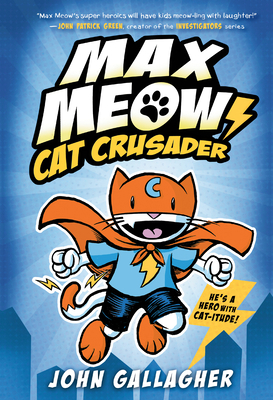 Max Meow Book 1: Cat Crusader: (A Graphic Novel) 0593121058 Book Cover