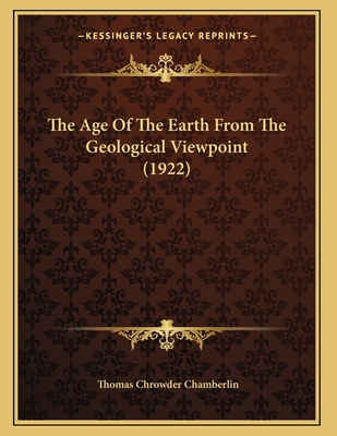 The Age Of The Earth From The Geological Viewpo... 1166907619 Book Cover