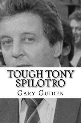 Paperback Tough Tony Spilotro Book