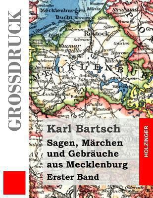 Sagen, Märchen und Gebräuche aus Mecklenburg (G... [German] 1484039645 Book Cover