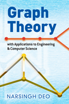 Graph Theory with Applications to Engineering a... 0486807932 Book Cover