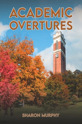 Academic Overtures 1649798040 Book Cover