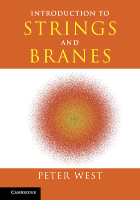 Introduction to Strings and Branes 0521817471 Book Cover