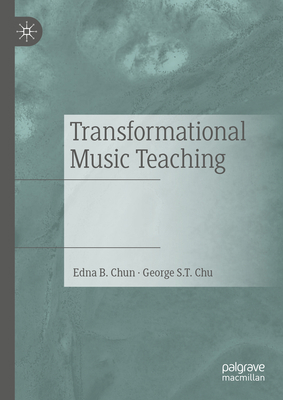 Transformational Music Teaching 3031389190 Book Cover