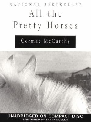 All the Pretty Horses CD: All the Pretty Horses CD 0694523445 Book Cover
