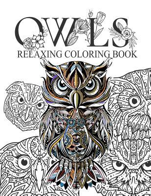 Owls Relaxing coloring book: Owls Adult Colouri... 1095551698 Book Cover